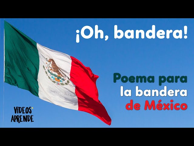 Himno poético a la Bandera de México: Un canto breve de amor y